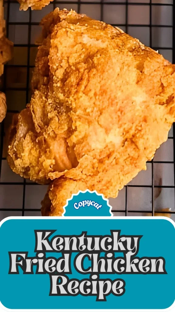 Copycat Kentucky Fried Chicken Recipe