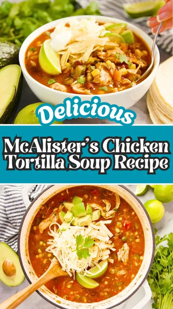 McAlister's Chicken Tortilla Soup